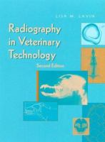 Radiography in Veterinary Technology