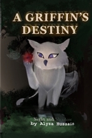 A Griffin’s Destiny: Sight and Shadow B0GLFZ2R88 Book Cover