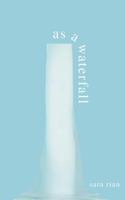 As a Waterfall B0G442H14J Book Cover