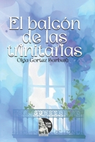 El balcón de las trinitarias (Spanish Edition) B0FJ6G5PW7 Book Cover