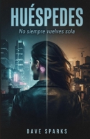 HUÉSPEDES (Spanish Edition) B0HGBL68RB Book Cover