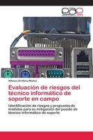 Evaluación de riesgos del técnico informático de soporte en campo 6202159553 Book Cover