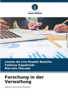 Forschung in der Verwaltung: Bibliometrische Studien (German Edition) B0CJSYHC2Q Book Cover