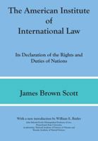 The American Institute of International Law 1616190329 Book Cover