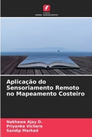 Aplicação do Sensoriamento Remoto no Mapeamento Costeiro (Portuguese Edition) 6630200764 Book Cover