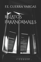 RELATOS PARANORMALES (Spanish Edition) B0F89GBJLH Book Cover