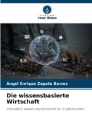 Die wissensbasierte Wirtschaft (German Edition) 6200828865 Book Cover
