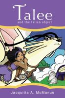 Talee and the Fallen Object 0982802757 Book Cover