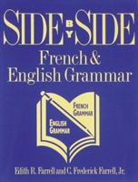 Side By Side: French and English Grammar 0844212245 Book Cover