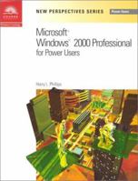 New Perspectives on Microsoft Windows 2000 for Power Users (New Perspectives Series) 0619019352 Book Cover