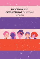 Education and Empowerment of Angami Women 3789499706 Book Cover