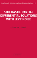 Stochastic Partial Differential Equations with Lvy Noise: An Evolution Equation Approach 0521879892 Book Cover
