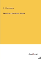 Exercises on German Syntax 3382814307 Book Cover