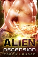 Alien Ascension 1793876991 Book Cover