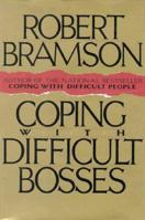 Coping with Difficult Bosses 0671797905 Book Cover