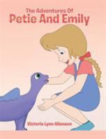 The Adventures of Petie and Emily 1644929147 Book Cover