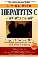 Living with Hepatitis C: A Survivor's Guide 1578263050 Book Cover