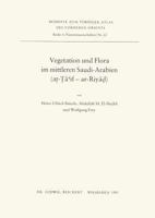 Vegetation Und Flora Im Mittleren Saudi-Arabien: At-Ta`if Bis Ar-Riyad 3882262664 Book Cover