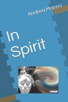 In Spirit: A poetic collection about mental health. 1726682773 Book Cover