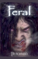 Feral 1505412013 Book Cover