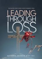Leading Through Loss: Navigating Grief When Church Members Leave B0FH5NYJBP Book Cover