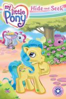 My Little Pony: Hide-and-Seek (Festival Reader) 0060732709 Book Cover