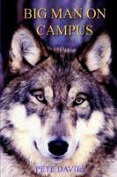 Big Man on Campus 1410746895 Book Cover