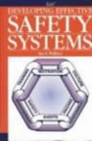 Developing Effective Safety Systems 0852953585 Book Cover