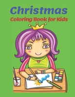 Christmas Coloring Book For Kids.: 100 Christmas Coloring Books / Pages for Kids, Preschool, Children. Christmas Gift Idea For Toddler. 171018177X Book Cover