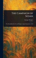 The Campaign of Sedan 1023431696 Book Cover