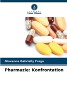 Pharmazie: Konfrontation (German Edition) 6208159431 Book Cover
