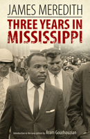 Three Years in Mississippi 1496821068 Book Cover