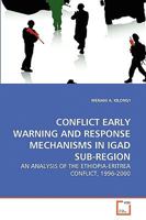 Conflict Early Warning and Response Mechanisms in Igad Sub-Region 363927928X Book Cover