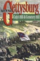 Gettysburg--Culp's Hill and Cemetery Hill (Civil War America) 0807821187 Book Cover