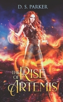 The Rise of Artemis: A Tale of Love, Latte, and Angry Gods - An Urban Fantasy B0BF6T5J4C Book Cover