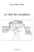 Le Club des annulaires (French Edition) 2414548061 Book Cover