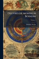 Oeuvres de monsieur Boindin Volume 1 1245937138 Book Cover