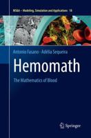Hemomath: The Mathematics of Blood 3319605127 Book Cover