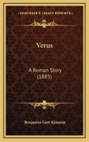 Verus: A Roman Story 1104521415 Book Cover
