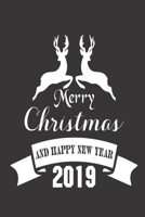 Merry Christmas and Happy New Year 3019: Christmas Gift Journal: Cute Blank lined Notebook Journal to Write in for family and friends 1706359888 Book Cover
