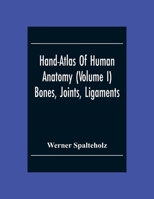 Handatlas Der Anatomie Des Menschen; Volume 1 9354304737 Book Cover