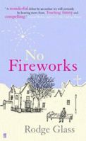 No Fireworks 0571226272 Book Cover