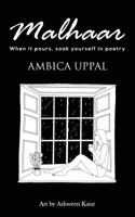 Malhaar : When it pours, soak yourself in poetry 1642497509 Book Cover