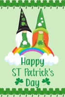 Happy St. Patrick's Day: Daily Practice Gratitude | Day and Night Reflection to Reduce Stress | Improve Mental Health | Find Peace in the Everyday For ... Shamrock Irish Gift For St. Patrick's Day B083XX4KCR Book Cover