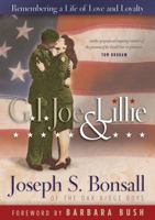 G.I. Joe & Lillie: Remembering a Life of Love and Loyalty 0892215372 Book Cover