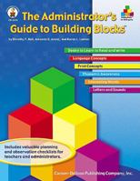 The Teacher's Guide to Building Blocks 0887245803 Book Cover