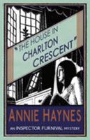 The House in Charlton Crescent 191109503X Book Cover