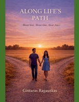 Along Life's Path B0GWQ2MSFF Book Cover