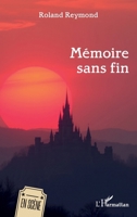 Mémoire sans fin (En Scène) (French Edition) 2336546965 Book Cover