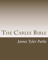 The Carlee Bible 1986772888 Book Cover